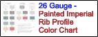 26 Gauge Painted Imperial Rib Profile Color Chart